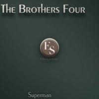 Superman_The Brothers Four