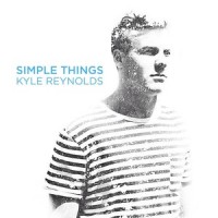 Simple Things_Kyle Reynolds