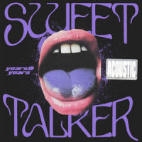 Sweet Talker_Years & Years