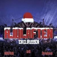 Hjulaften 2021(Eikelirussen)(feat. Draken)_B.G,MAFAQ,Draken