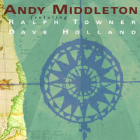 Kasbah Tadla_Andy Middleton,Ralph Towner,Dave Holland