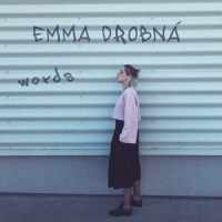 Words_Emma Drobna