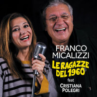 Le ragazze del 1960_Franco Micalizzi,Cristiana Polegri