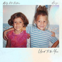 Used to Be You_Molly Kate Kestner,Ariza