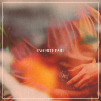 Favorite Part_Marc Scibilia