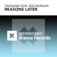 Reasons Later_Two&One,Jess Morgan