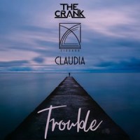 Trouble_The Crank,Claudia,Ziccard