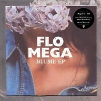 Du bist eine Blume_Flo Mega,Elif
