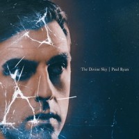 The Divine Sky_Paul Ryan