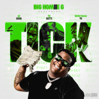 Tick_Big Homiie G feat. Moneybagg Yo,Yo Gotti,42 Dugg