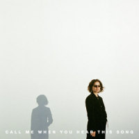 Call Me When You Hear This Song_New West