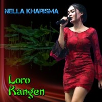 Loro Kangen_Nella Kharisma