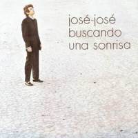 Buscando una Sonrisa_José José