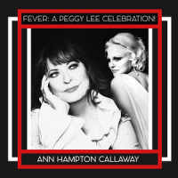 Fever_Ann Hampton Callaway,Eddie Cooley,Otis Blackwell