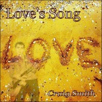 Love's Song_Craig Smith