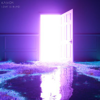 Love Is Blind_Kaivon