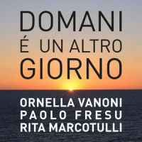 Domani è un altro giorno_Ornella Vanoni,Paolo Fresu,Rita Marcotulli