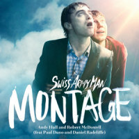 Montage_Andy Hull,Robert McDowell,Paul Dano,Daniel Radcliffe
