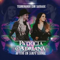 Terminando Com Saudade_Patrícia,Adriana