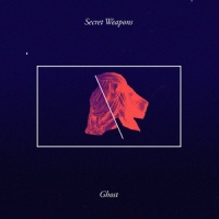 Ghost_Secret Weapons