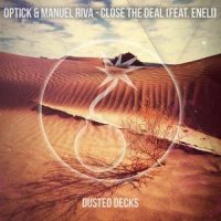 Close the Deal_Optick,Manuel Riva,Eneli