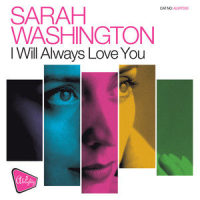 I Will Always Love You_Sarah Washington