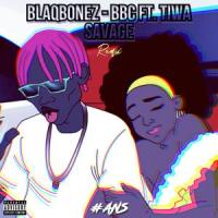 BBC(feat. Blaqbonez & Tiwa Savage)_#ANS,Blaqbonez,Tiwa Savage