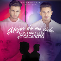 Mujer de Mi Vida_Gustavo Elis,Oscarcito