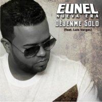 Déjenme Solo_Eunel Nueva Era,Luis Vargas