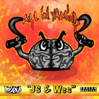 All In Ya Mind_DJ JS-1,Wes Studii,JS,WES