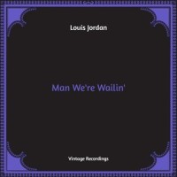 Got My Mo|Jo Working_Louis Jordan