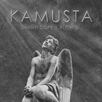Kamusta_Shanti Dope,Flow G