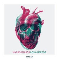 Haciéndonos los muertos_Rayden
