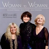 Rest of My Life (The Wedding Song)_Beverley Craven,Judie Tzuke,Julia Fordham