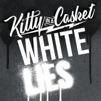 White Lies_Kitty In a Casket