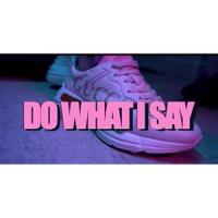 DO WHAT I SAY(feat. Melly Kash)_Melly Kash,C4