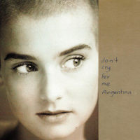 Don't Cry for Me Argentina_Sinéad O'Connor