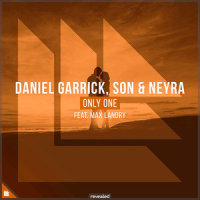 Only One_Daniel Garrick,SƠN,Neyra,Max Landry