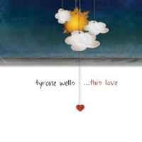 A Beautiful Place to Be_Tyrone Wells