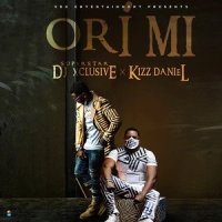 Ori Mi_DJ Xclusive,Kizz Daniel