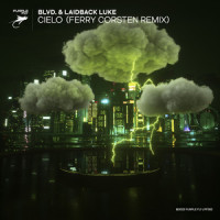 Cielo_BLVD.,Laidback Luke,Ferry Corsten,Alberto Beeck,Charles Massabo,Cynthia Pareja,Lucas Van Scheppingen,Richard Cook Mears IV,Rafael Brito