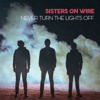 Take My Hand_Sisters On Wire