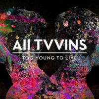 Too Young to Live_All Tvvins