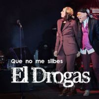 Que no me silbes(con Luz Casal)_El Drogas,Luz Casal