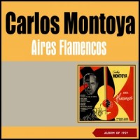 Tientos y Tanguillos (Tango)_Carlos Montoya