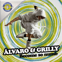 Become so Numb_DJ Alvaro,Dj Grilly