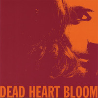 New Messiah_Dead Heart Bloom