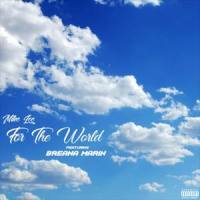 For The World_Mike Lee,Breana Marin