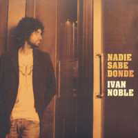 Nadie Sabe Donde_Ivan Noble