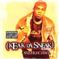 Rydas (Feat. Big Lurch & Mondy Moe)_Keak Da Sneak